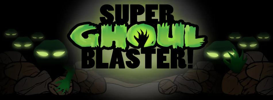 Super Ghoul Blaster